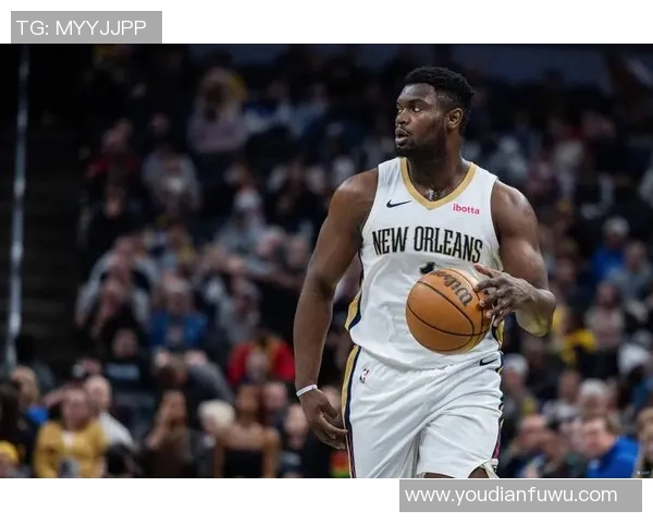 锡安体重问题持续发酵鹈鹕队聘营养师全程监控健康状况 锡安体重问题持续发酵鹈鹕队聘营养师全程监控健康状况